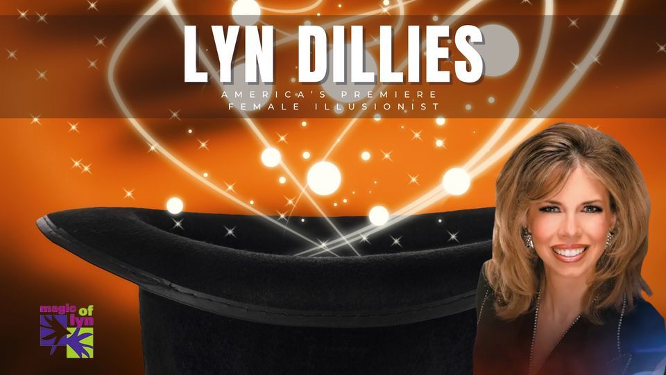 Lyn Dillies \u2013 America\u2019s Premiere Female Illusionist