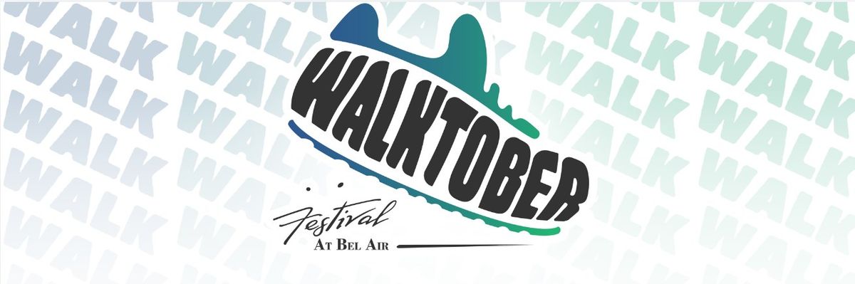 Walktober at Festival at Bel Air