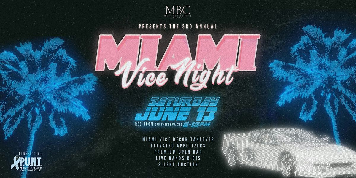 Miami Vice Night Fundraiser