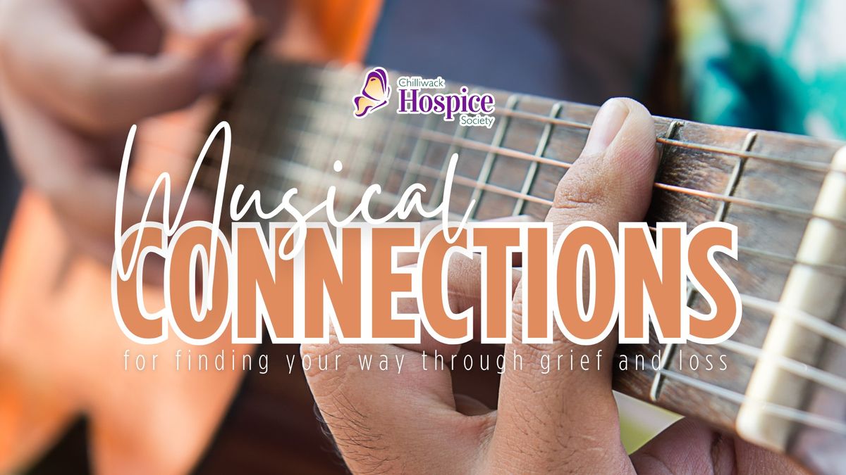 Chilliwack Hospice Society \u2014 Musical Connections