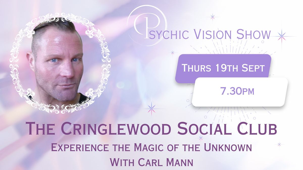 Psychic Medium Show - Cringlewood Social Club 