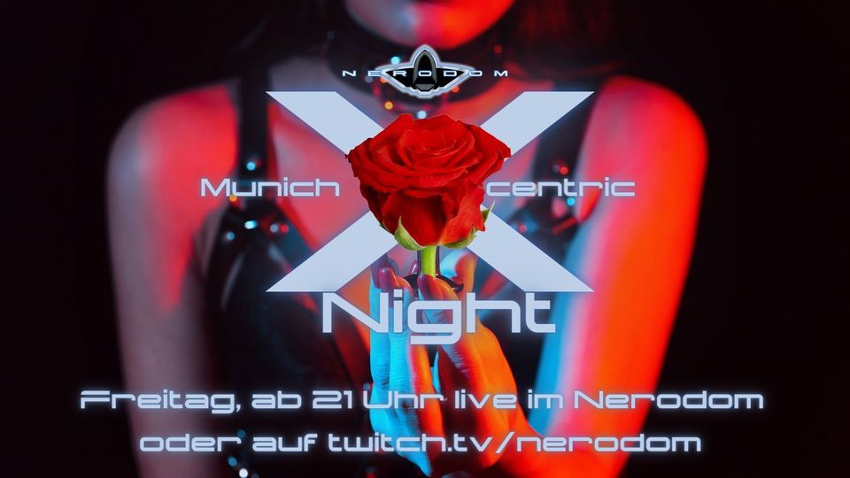 Munich Excentric Night - Die Fetish Dance & Play Party im Nerodom