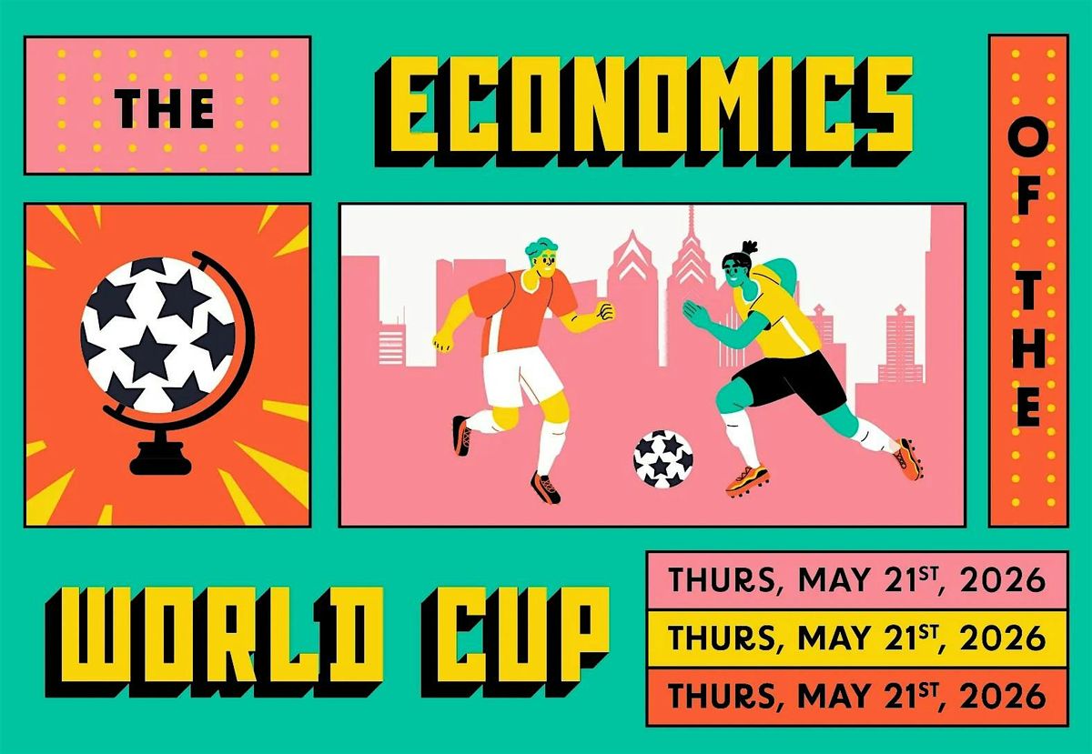 The Economics of the World Cup
