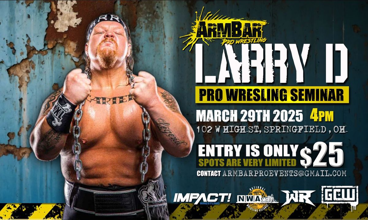 March 29th ArmBar Pro Seminar with Larry D