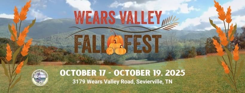 2025 Wears Valley Fall Fest - Public Invited 