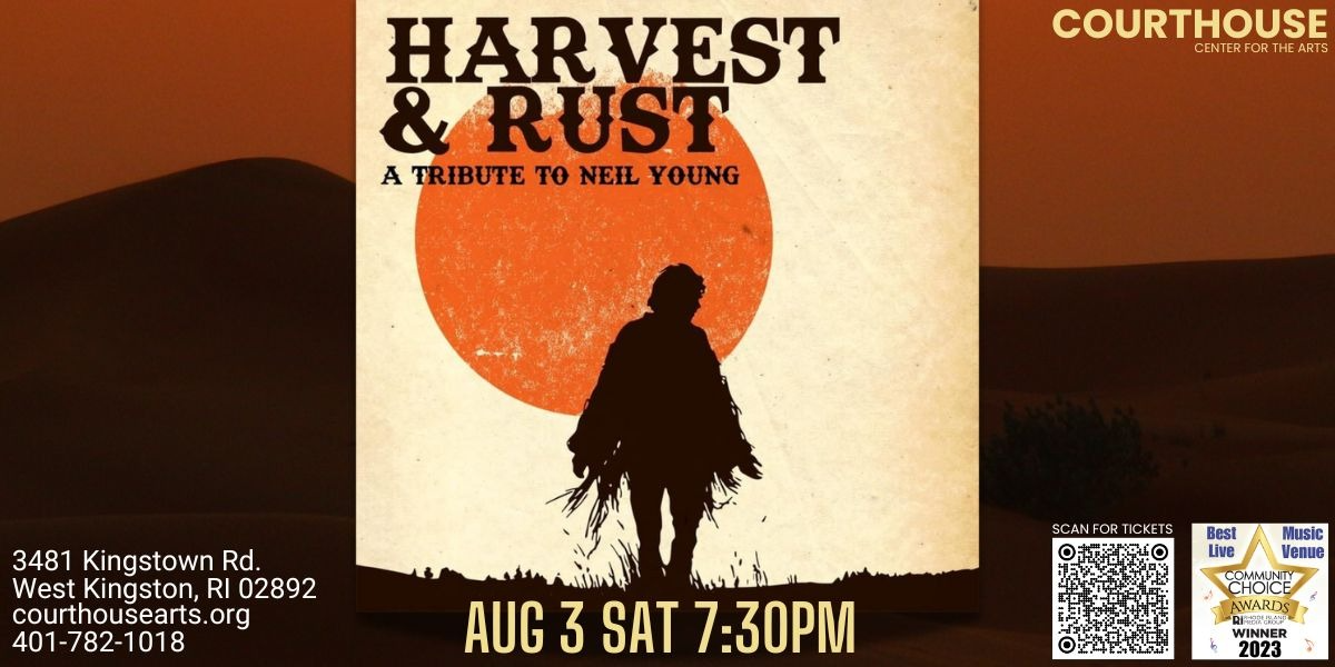 Neil Young Experience - Harvest and Rust 8-3-24 SAT 7:30PM