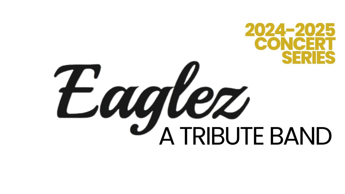 Eaglez- A Tribute Band