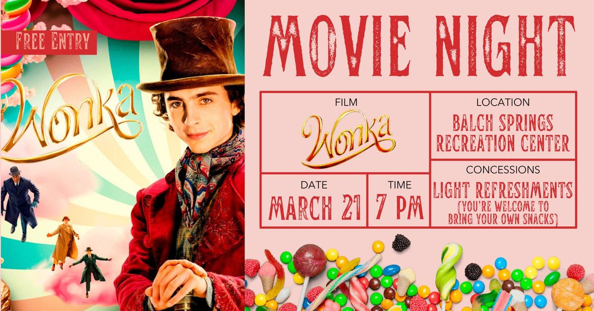 Movie Night: Wonka