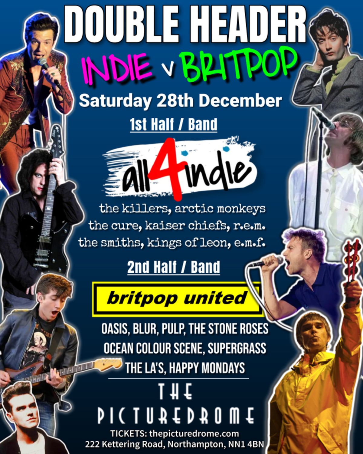 \ud83c\udf85\ud83c\udffc Double Headliner BRITPOP v INDIE \ud83c\udf81 Britpop United v all4indie Live @ The Picturedome \ud83c\udf84