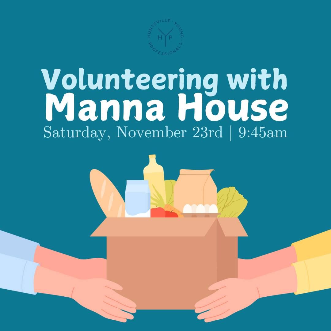 Manna House Volunteering \ud83e\udd58