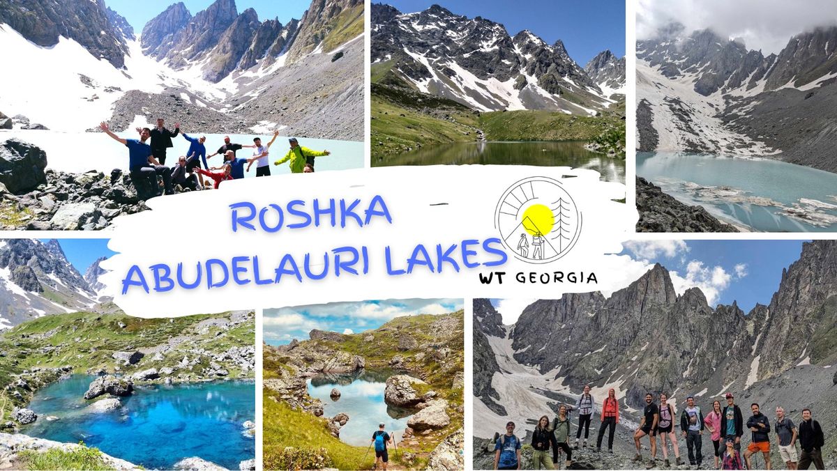 Abudelauri Lakes (Roshka) Day Hike \u2013 29 Jun, 21 Jul