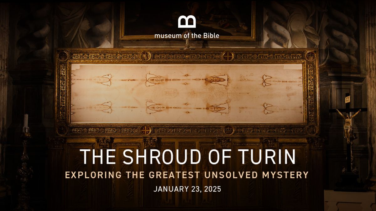 Shroud of Turin: Exploring the Greatest Unsolved Mystery