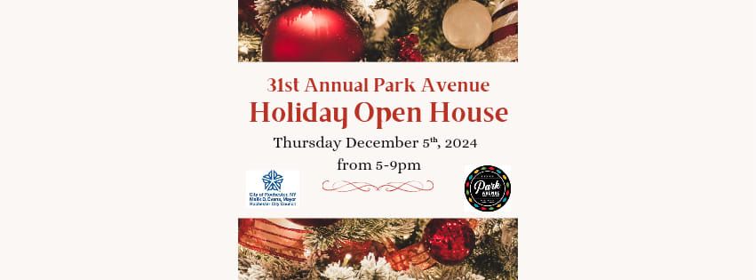 31st Annual Park Avenue Holiday Open House