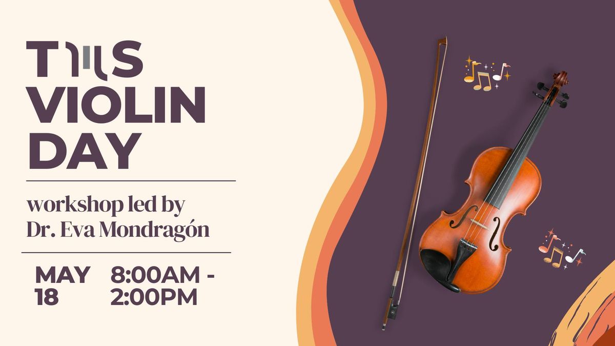 TMS Inaugural Violin Day Workshop