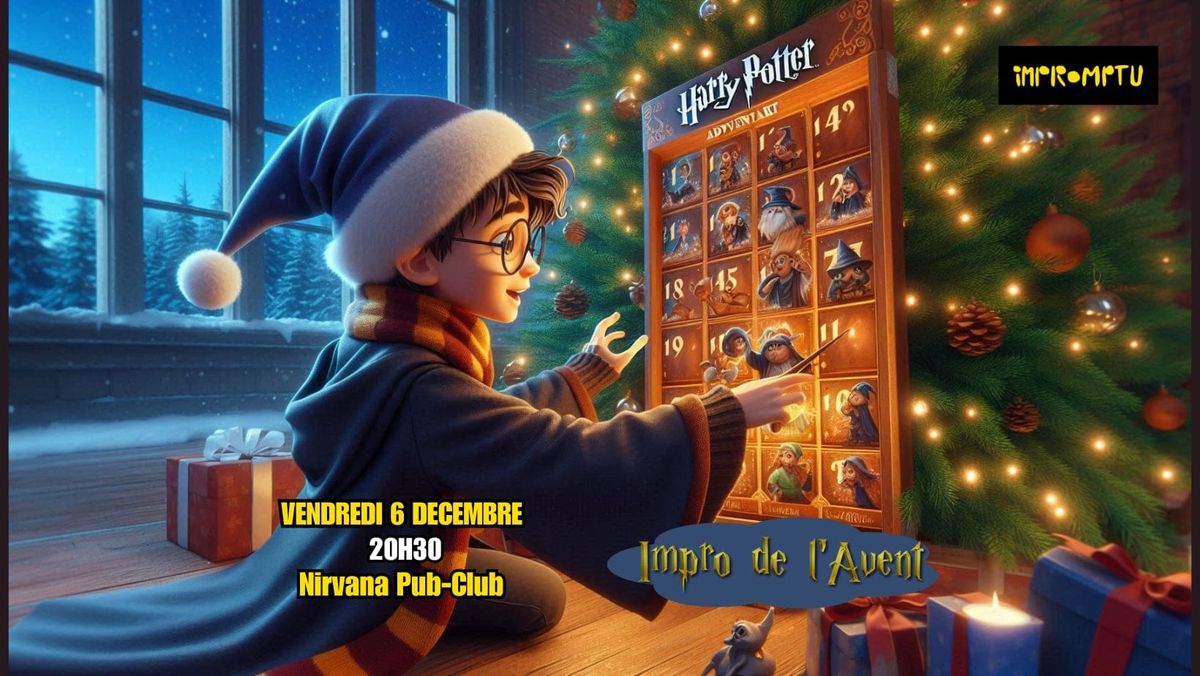 Impromptu pr\u00e9sente : th\u00e9\u00e2tre d'improvisation sur l'univers d'Harry Potter au Nirvana Pub club 