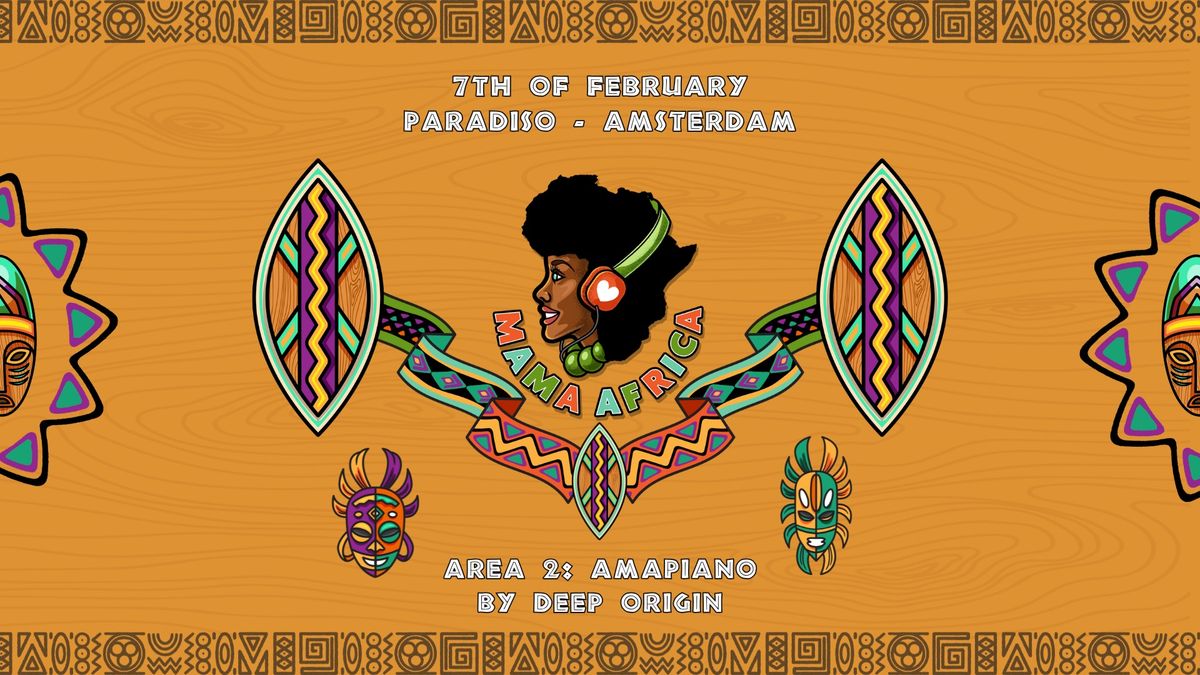 Mama Africa | Amsterdam | Area 2: Amapiano