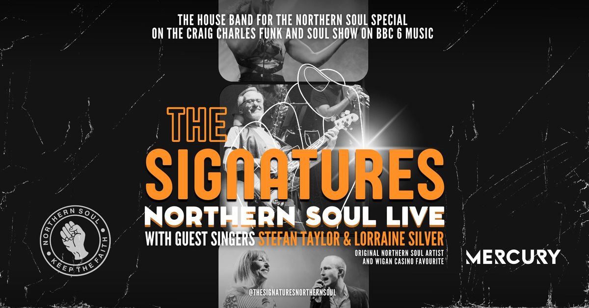 COLCHESTER: The Signatures, Northern Soul Live with Stefan Taylor and Lorraine Silver