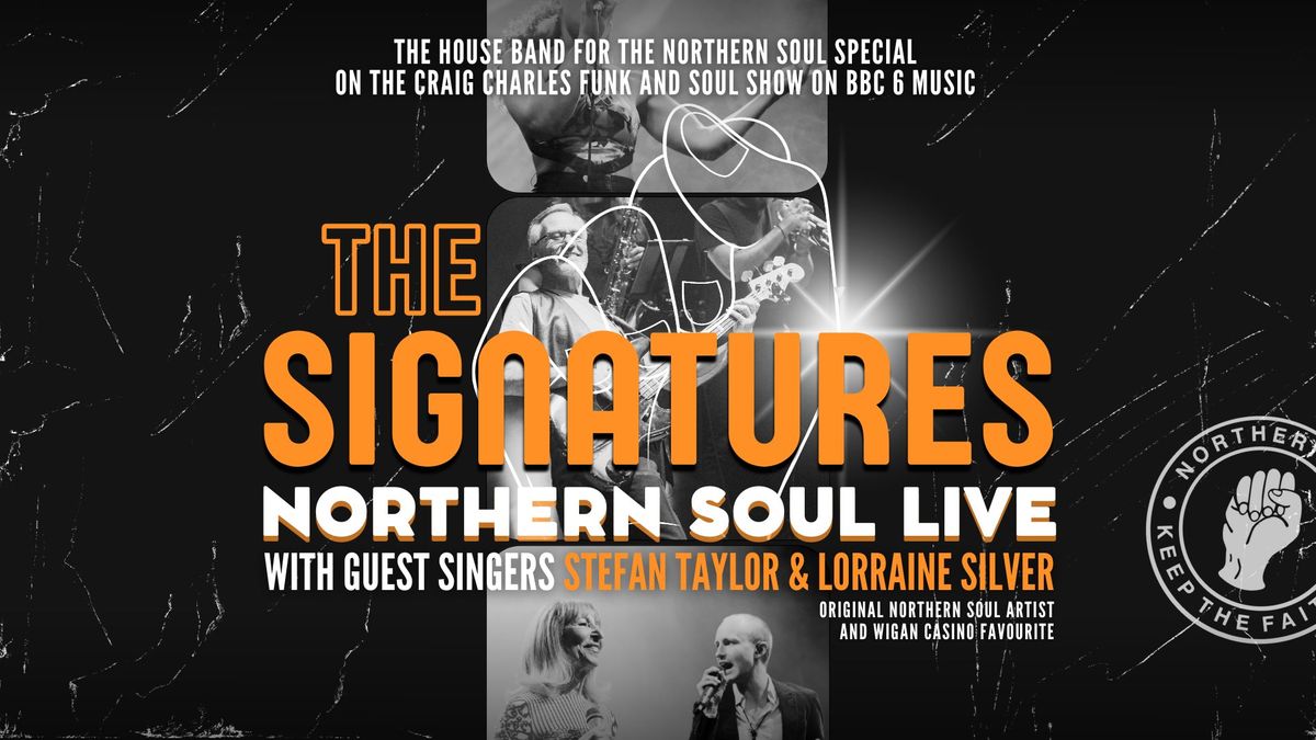 COLCHESTER: The Signatures, Northern Soul Live with Stefan Taylor and Lorraine Silver