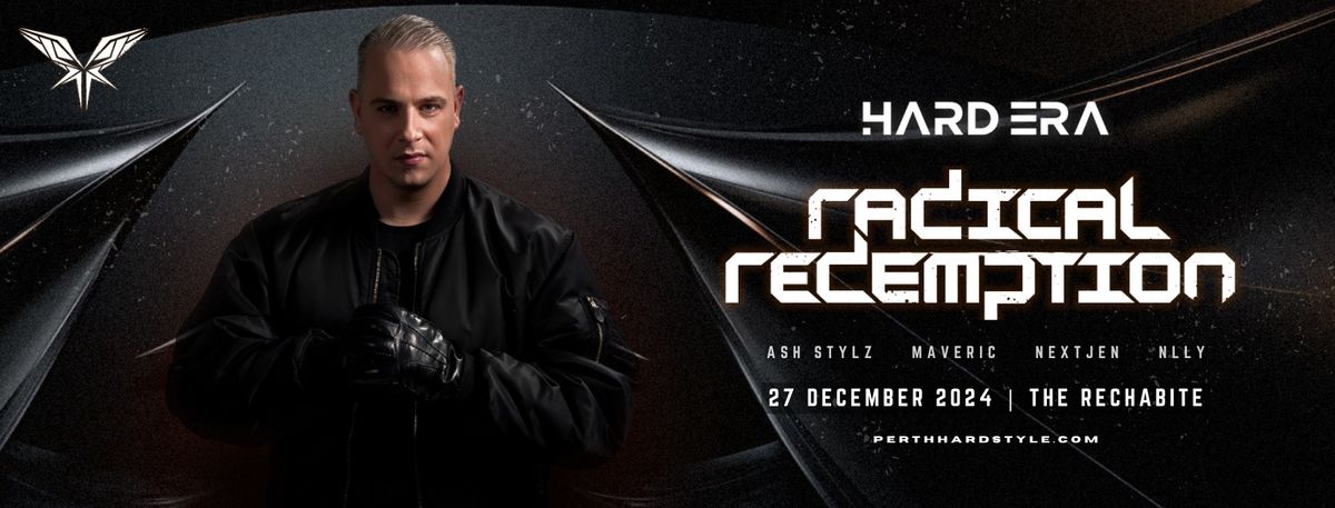 HARD ERA Presents Radical Redemption