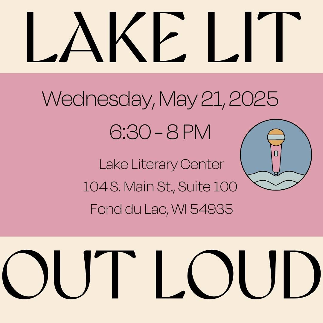 Lake Lit Out Loud - Poetry and Prose Open Mic