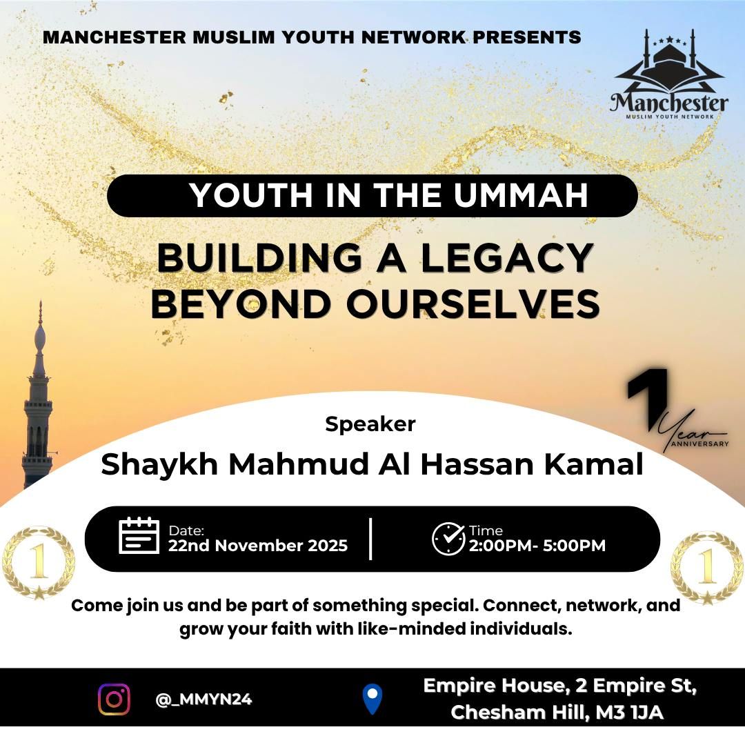 Youth In The Ummah (BUILDING A LEGACY BEYOND OURSELVES)