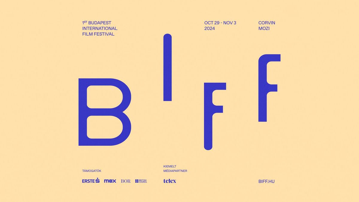 BIFF - I. Budapest International Film Festival 2024