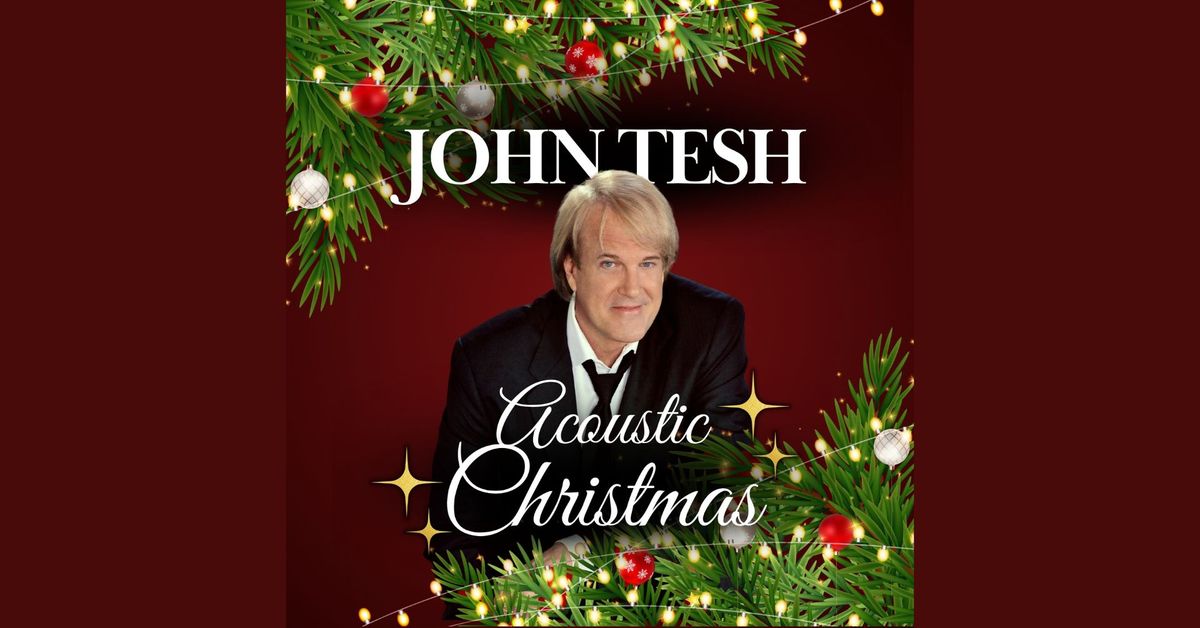 John Tesh: Acoustic Christmas