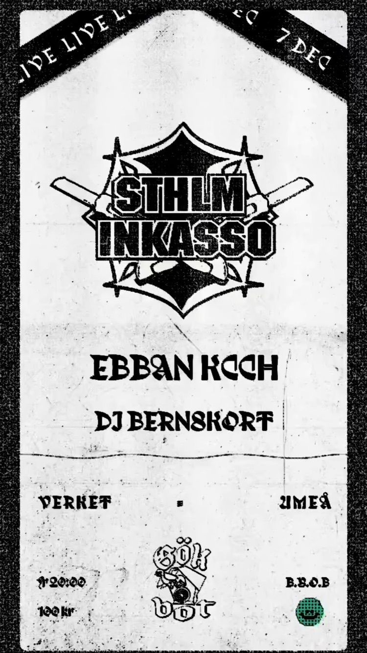 LIVE: STHLM INKASSO, Ebban kcch, DJ Bernskort (Releasefest f\u00f6r Ebban kcch - Domus)