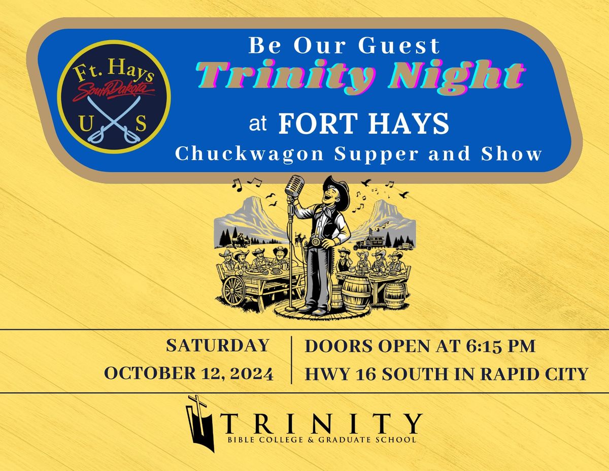 Trinity Night at Fort Hays Chuckwagon Supper and Show