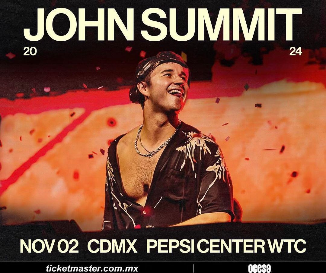 John Summit at CDMX 