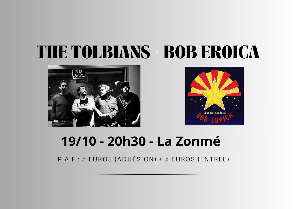 The Tolbians & Bob Eroica