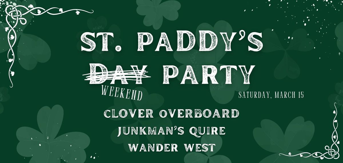 St. Paddy's Weekend Party