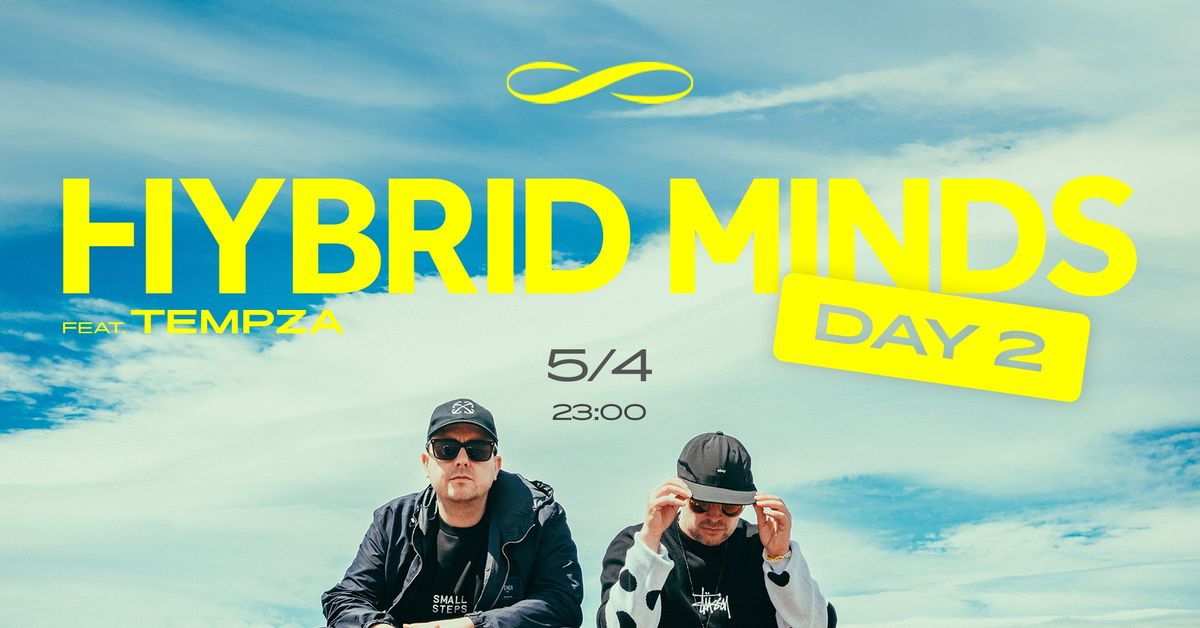 HYBRID MINDS DAY 2 \u221e ROXY PRAGUE