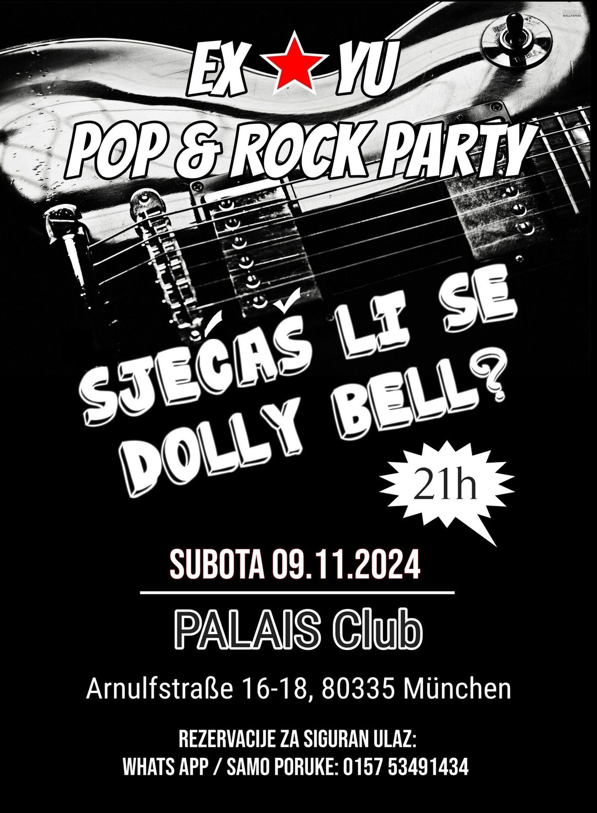 EX YU POP & ROCK PARTY \/ Sjecas li se Dolly Bell \/ Palais M\u00fcnchen