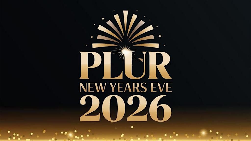 ScottyHotty's - PLUR NEW YEARS EVE 2026 ~ RED CARPET GALA!