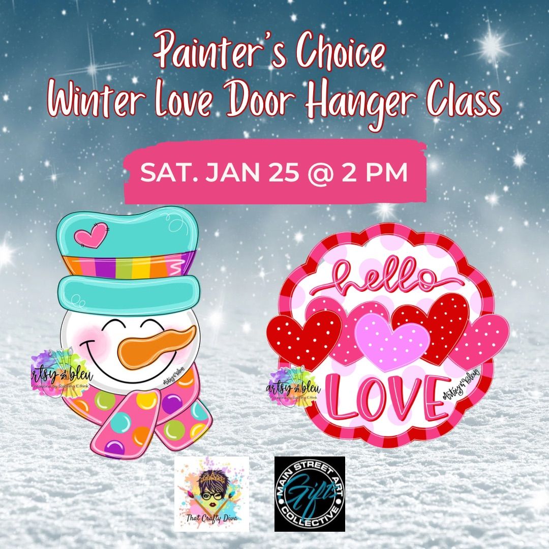 MSAC-Painter\u2019s Choice: Winter\u2744\ufe0f\ud83d\udc95Love Door Hanger Painting Class