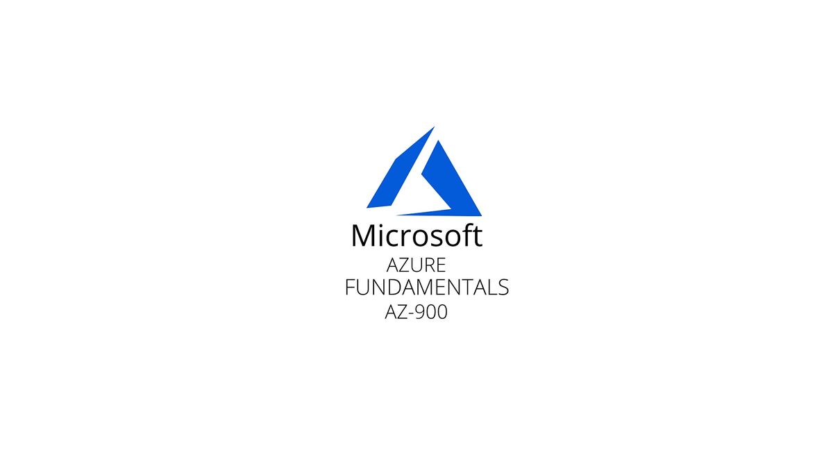 16 Hours Only Azure Fundamentals(AZ-900)Training Course Elk Grove