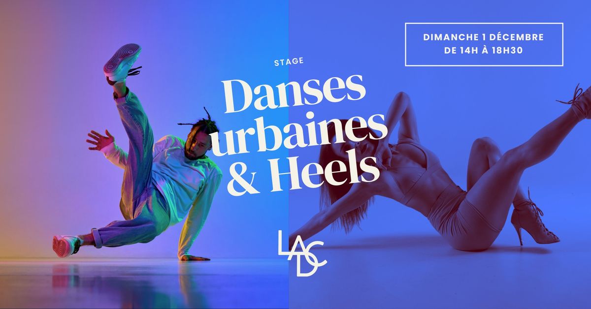 STAGE AU LADC - DANSES URBAINES X HEELS