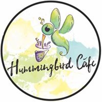 The Hummingbird Cafe