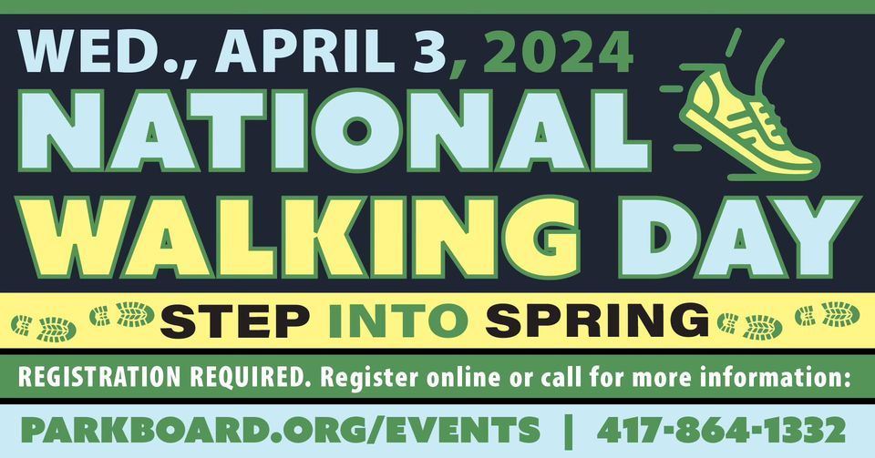 National Walking Day 2024 ??, City of Springfield, MO, 3 April 2024