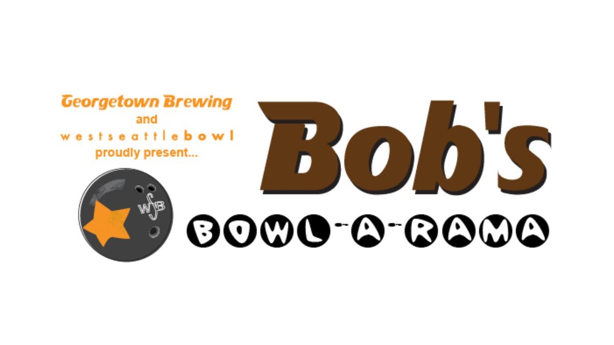 Bob's Bowl-a-Rama \ud83c\udf7b\ud83c\udfb3