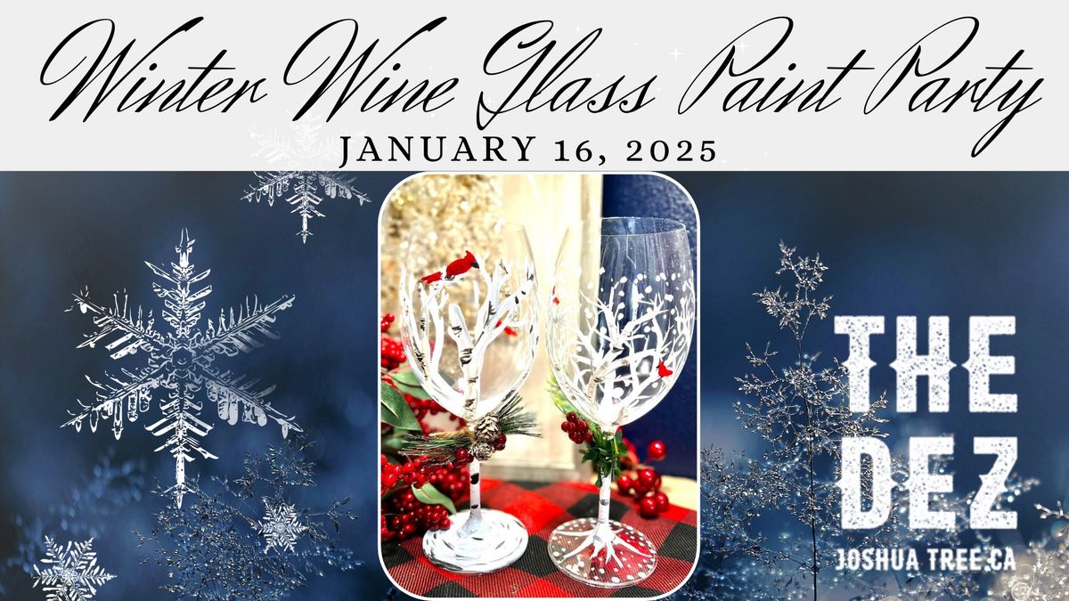 Winter Wine Glass Paint Party | The DEZ