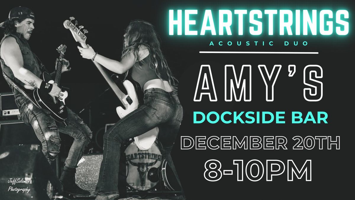 Heartstrings Duo at Amy\u2019s Dockside