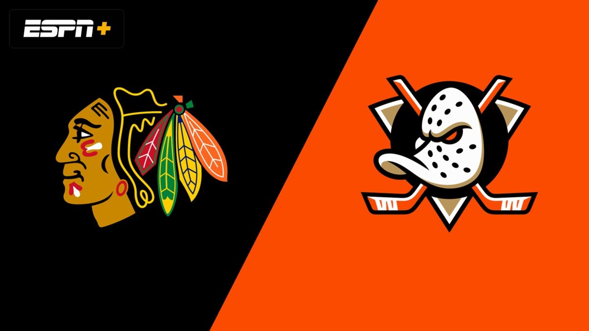 Anaheim Ducks at Chicago Blackhawks