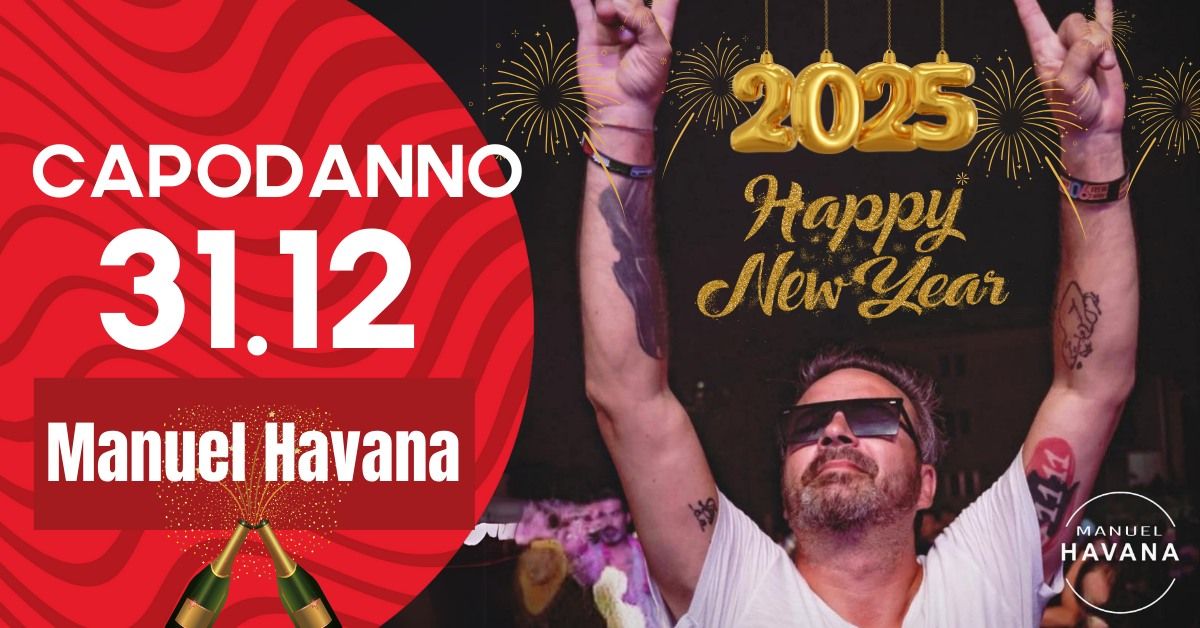 \u2728\ud83d\udd7aCAPODANNO POP \ud83d\udc83 \u2728 | Manuel Havana  - POP @Vigonza