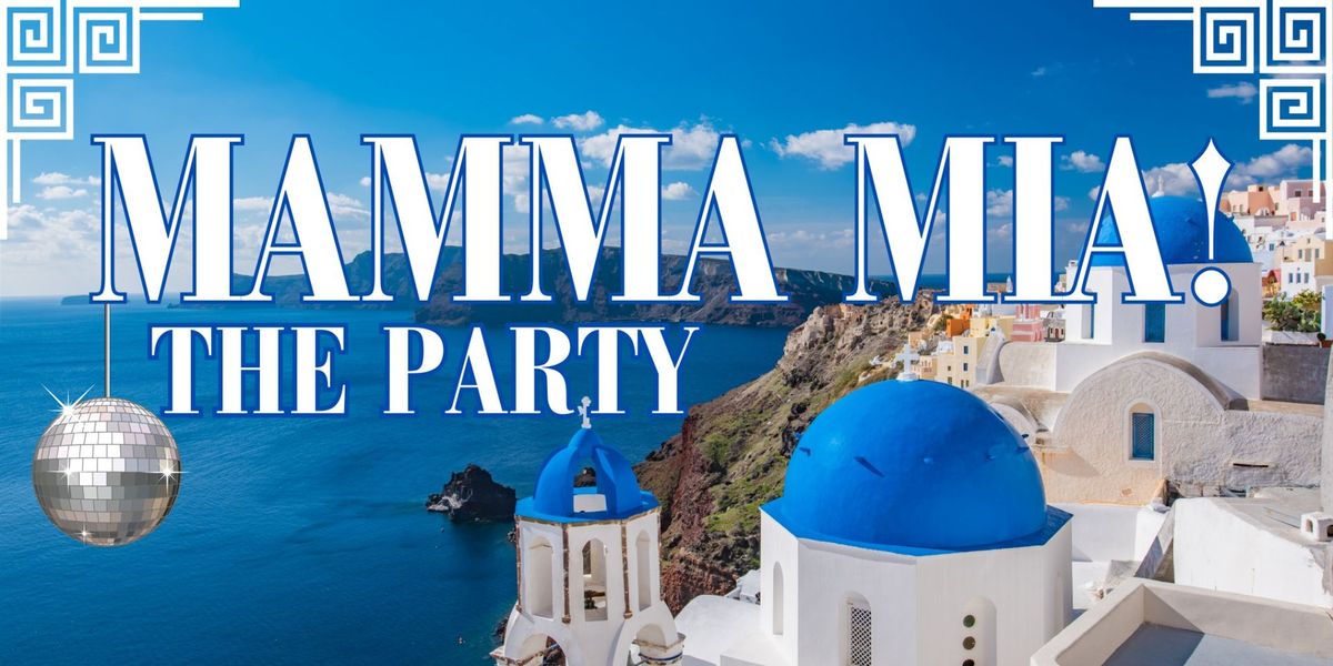 Mamma Mia The Party at Lyde Court