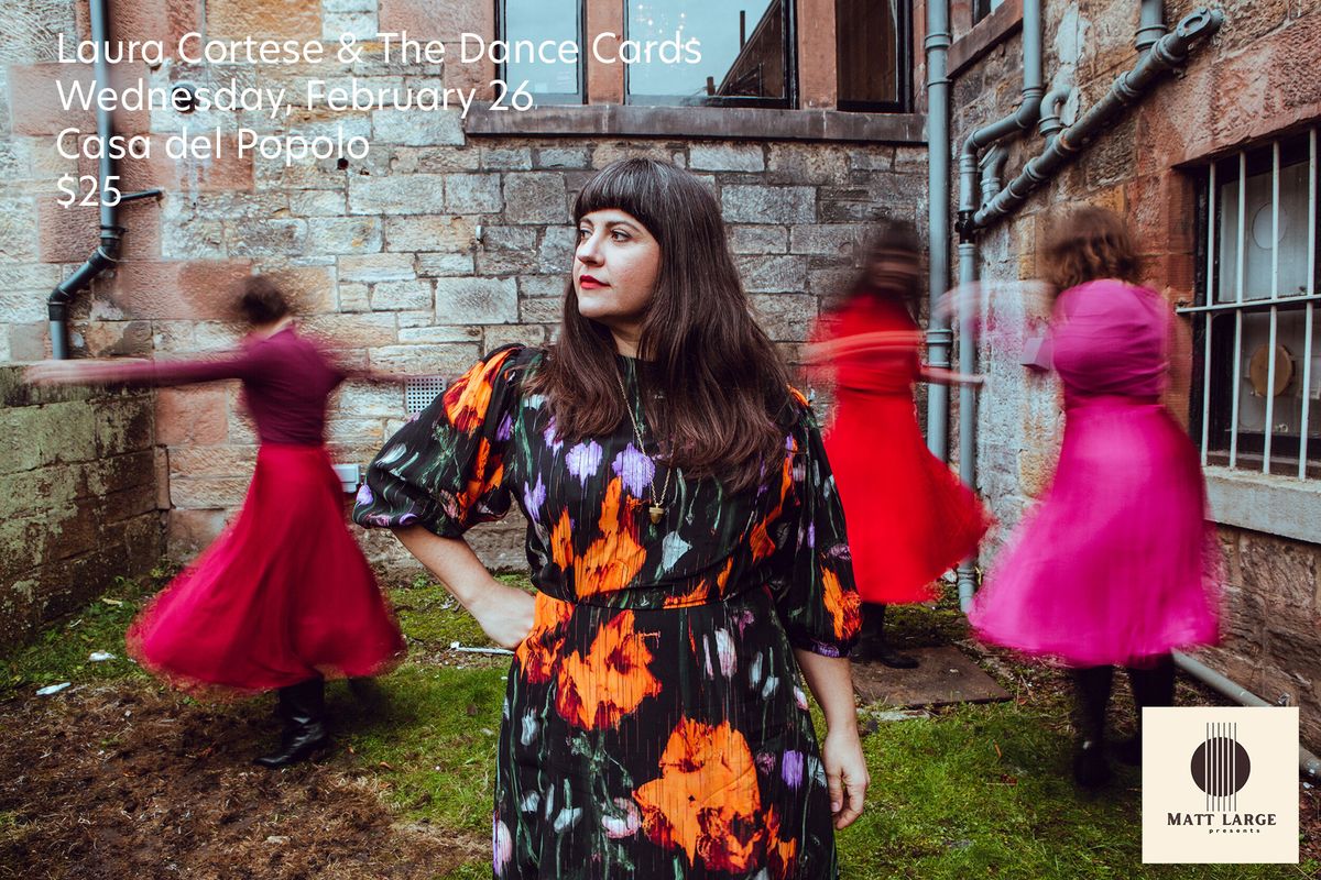 Matt Large presents: Laura Cortese & The Dance Cards