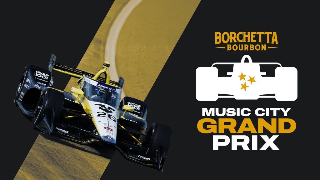 Borchetta Bourbon Music City Grand Prix - Weekend