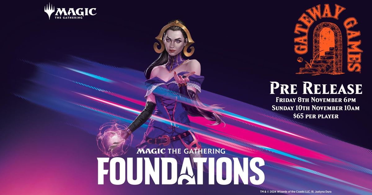 Foundation Pre Release @ Gateway Games