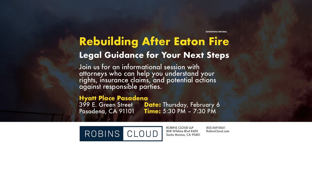 Rebuilding After Eaton Fire (Hyatt Place Pasadena - Feb 6)